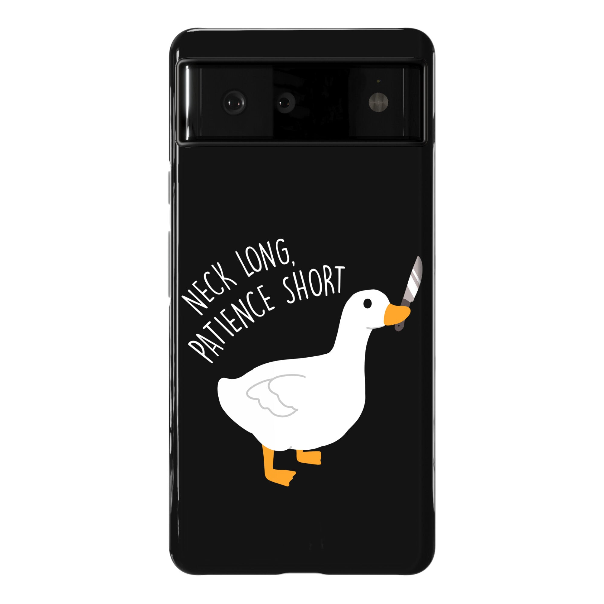 Neck Long, Patience Short Goose Phone Case